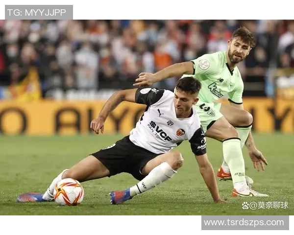 赫塔费主场迎战巴伦西亚双方争夺西甲宝贵积分之战